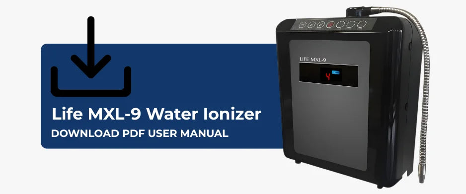MXL 9 user manual – essential tips for setting up and maximizing your water ionizer